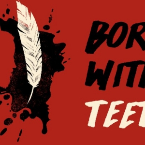 ArtsWest to Present BORN WITH TEETH by Liz Duffy Adams Beginning Next Month Video
