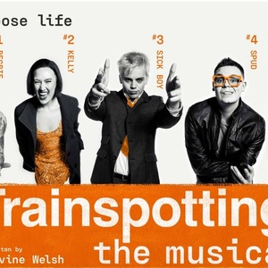 TRAINSPOTTING THE MUSICAL Will Come to Bradford Following West End World Premiere Photo