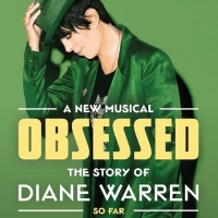 New Musical OBSESSED, THE STORY OF DIANE WARREN...SO FAR in Development, Directed by Kathleen Marshall