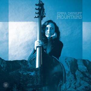 Emma Dayhuff Releases Sophomore Album MOUNTAINS via Division 81 Records Photo