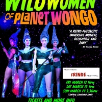 WILD WOMEN OF PLANET WONGO Comes to the Front-Row Fringe Photo