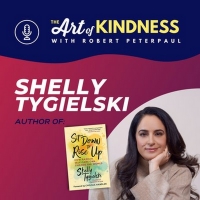 Listen: Shelly Tygielski Talks Radical Self-Care on THE ART OF KINDNESS Podcast