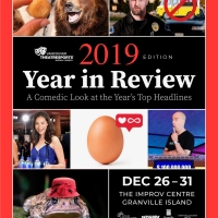 2019 YEAR IN REVIEW Is Coming to The Improv Centre on Granville Island Photo