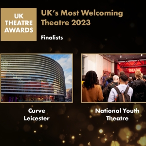 UK Theatre Awards 2023: Finalists Revealed for UK's Most Welcoming Theatre Photo