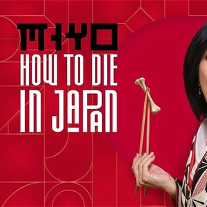 Review: HOW TO DIE IN JAPAN at District Fringe