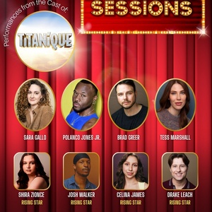 TITANIQUE Cast Members Will Perform at Broadway Sessions at The Green Room 42 Photo