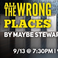 ALL THE WRONG PLACES Comes to Now & Then Creative Co