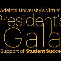 Adelphi To Host 20th Annual President's Gala Virtually To Support Student Success Sch Photo