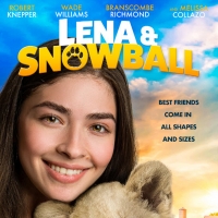 VIDEO: Watch the Official Trailer for LENA AND SNOWBALL Video