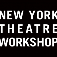 New York Theatre Workshop Announces Final Programming for 2020/21 Artistic Instigator Video