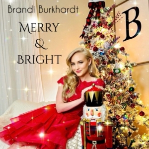 Music Review: Brandi Burkhardt MERRY & BRIGHT Just Right For Christmas Photo