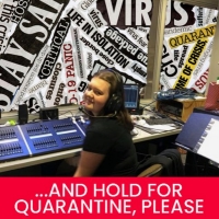 BWW Blog: ...And Hold for Quarantine, Please! Video