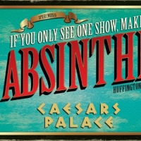 ABSINTHE to Return to Caesars Palace in March