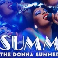 SUMMER: THE DONNA SUMMER MUSICAL at The Hippodrome Theatre Rescheduled for Febru Photo