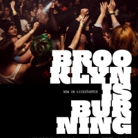 Watch the Teaser for Upcoming BROOKLYN IS BURNING Documentary Photo