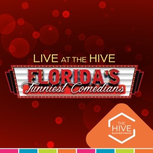 FLORIDA'S FUNNIEST COMEDIANS to Take the Stage at Pompano Beach's The Hive This Summe Photo