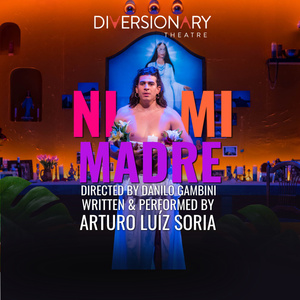 Review: NI MI MADRE Unpacks Motherhood with Humor and Grace at Diversionary Theatre