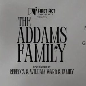 THE ADDAMS FAMILY Will Close 26th Mainstage Season at First Act Theatre Arts Photo