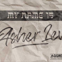 Christian, Jewish, and Theatre Organizations Partner For MY NAME IS ASHER LEV Photo