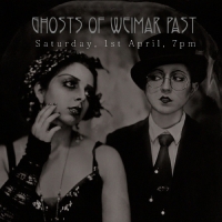 GHOSTS OF WEIMAR PAST Returns To The Triad This April Photo