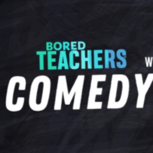 Bored Teachers Comedy Tour Comes to BBMann in November Photo