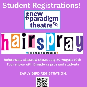 New Paradigm Theatre Accepting Student Applications For HAIRSPRAY Photo