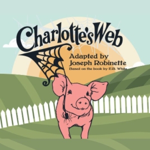 Westport Country Playhouse Brings Junior Version of CHARLOTTES WEB Photo