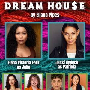 Cast and Creative Team Set for DREAM HOU$E at Refracted Theatre Company Photo