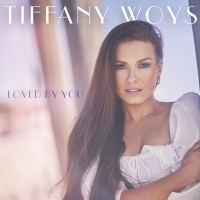 Tiffany Woys Debuts 'Loved By You' Music Video Video