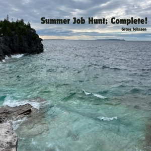 Student Blog: Summer Job Hunt; Complete! Photo
