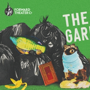 Forward Theater Presents THE GARBOLOGISTS This September