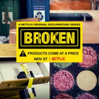 VIDEO: Netflix Releases Trailer for New Documentary Series BROKEN