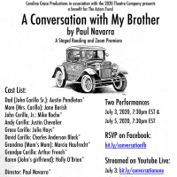 Zoom Premiere of A CONVERSATION WITH MY BROTHER Featuring Austin Pendelton and Arthur Photo