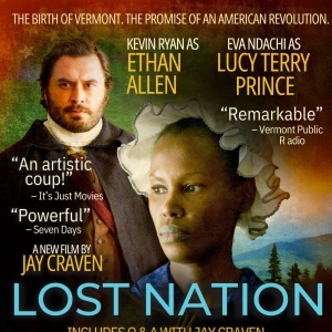 Northern Stage to Host Special Film Screening of LOST NATION Photo