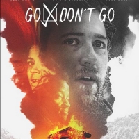VIDEO: See the Full Trailer For the Thriller GO/DON'T GO Video