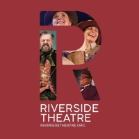 Riverside Theatre Announces 2022-2023 Season Featuring a World Premiere & More