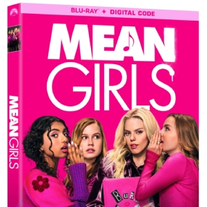MEAN GIRLS Movie Musical Now Available to Watch at Home; DVD Release to Include New B Photo