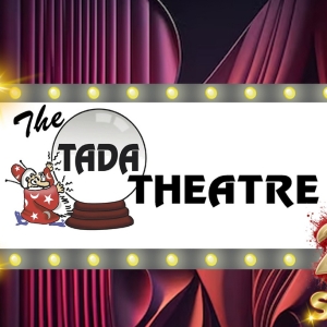 The Award-Winning TADA Theatre Announces 2025 Season Photo