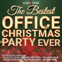 Exclusive: Listen to 'The Santa For Me' From THE BESTEST OFFICE CHRISTMAS PARTY EVER