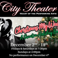 City Theatre to Present CHRISTMAS MY WAY: A SINATRA HOLIDAY BASH Next Month