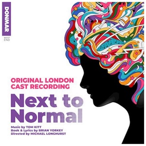 NEXT TO NORMAL – ORIGINAL LONDON CAST RECORDING To Be Released As 2-CD Set Interview