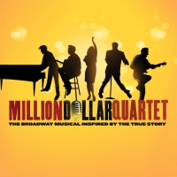 MILLION DOLLAR QUARTET At Northern Stage Now In Performance
