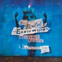 Bill Bruford's Earthworks Announce the Release of HEAVENLY BODIES - THE EXPANDED COLL Video