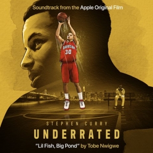 Video: Tobe Nwigwe Shares 'Lil Fish, Big Pond' From STEPHEN CURRY: UNDERRATED Documen Photo