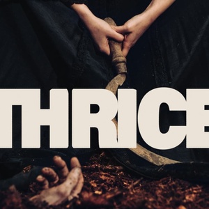 THRICE by Al Seed Productions to Tour Scotland This Autumn Photo