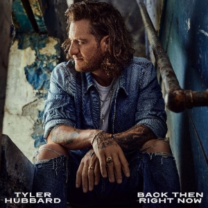Tyler Hubbard Earns Third Consecutive Solo No. 1 with 'Back Then Right Now'
