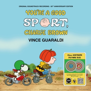 YOU'RE A GOOD SPORT, CHARLIE BROWN Soundtrack To Be Released for the First Time Photo
