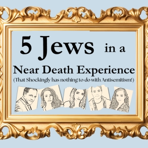 Full Cast Set For 5 JEWS IN A NEAR DEATH EXPERIENCE Industry Presentation