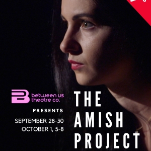 Powerful One-Woman Show THE AMISH PROJECT Comes To The Secret Theatre Photo