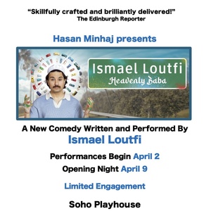 ISMAEL LOUFTI: HEAVENLY BABA to be Presented at Soho Playhouse Photo